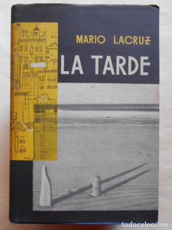 Libros: La Tarde. - Lacruz, Mario. - Foto 1