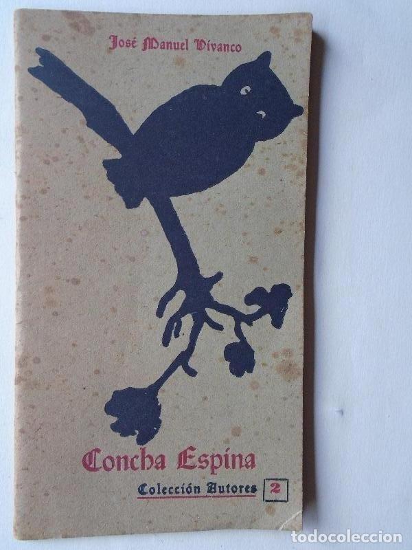 Libros: Concha Espina. - Vivanco, Jos&eacute; Manuel. - Foto 1