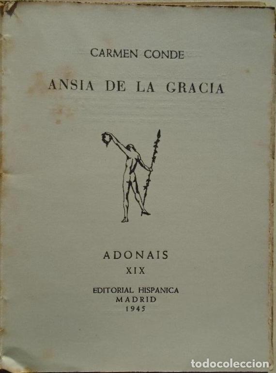 Libros: Ansia de la Gracia. - Conde, Carmen. - Foto 2
