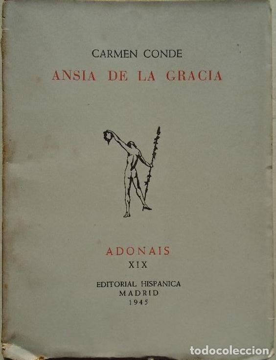 Libros: Ansia de la Gracia. - Conde, Carmen. - Foto 1