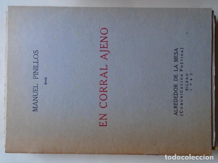 Libros: En Corral Ajeno. (Dedicatoria aut&oacute;grafa) - Pinillos, Manuel. - Foto 1
