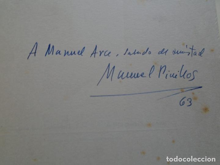 Libros: Nada es del Todo. (Dedicatoria aut&oacute;grafa) - Pinillos, Manuel. - Foto 2