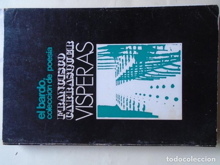 Libros: V&iacute;speras. (Dedicatoria aut&oacute;grafa). - Carrasquer, Francisco. - Foto 2