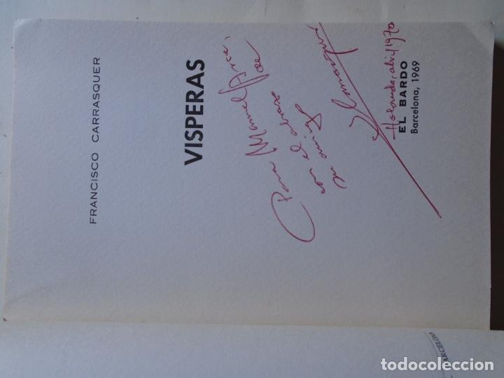 Libros: V&iacute;speras. (Dedicatoria aut&oacute;grafa). - Carrasquer, Francisco. - Foto 1