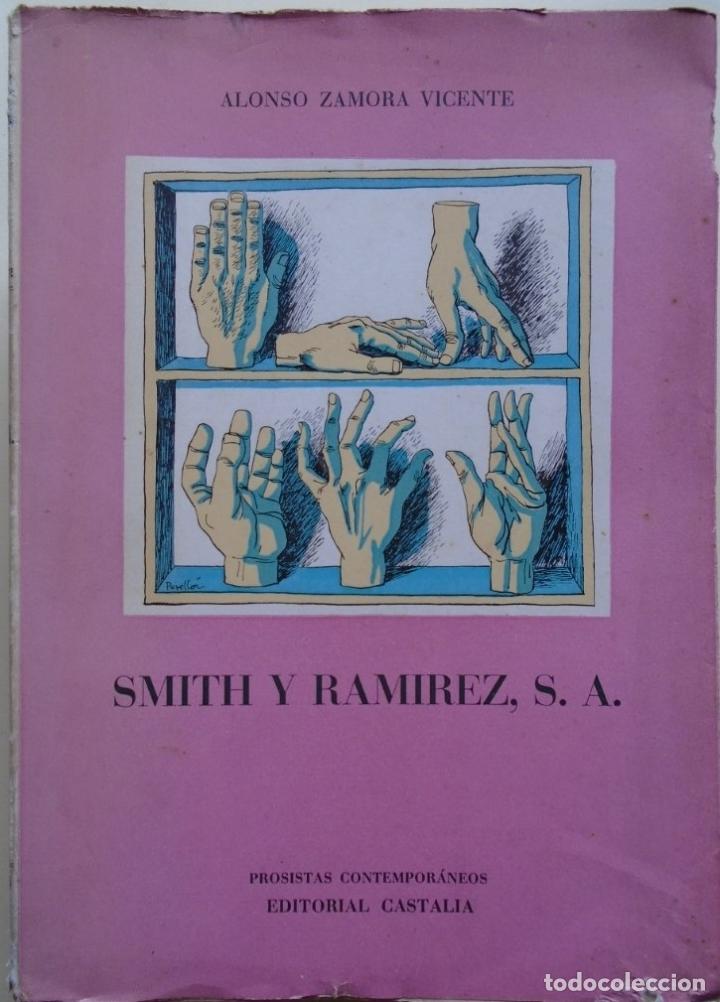 Libros: Smith y Ram&iacute;rez, S.A.. (Dedicatoria aut&oacute;grafa.) - Zamora Vicente, Alonso. - Foto 1