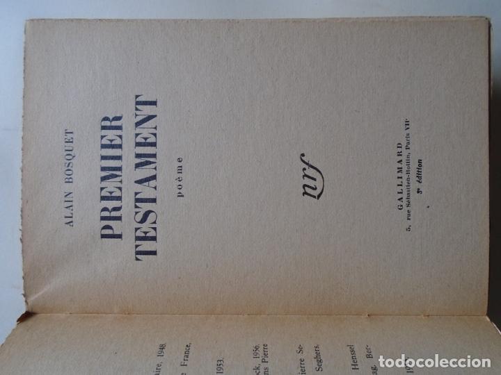 Libros: Premier Testament. Po&egrave;me. (Presentation copy.) - Bosquet, Alain. - Foto 3