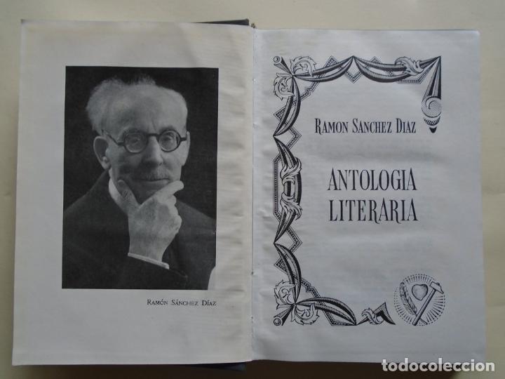 Libros: Antolog&iacute;a Literaria. (Dedicatoria aut&oacute;grafa.) - S&aacute;nchez D&iacute;az, Ram&oacute;n. - Foto 3