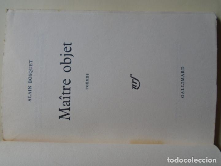 Libros: Ma&icirc;tre Objet. Po&egrave;mes. (Presentation copy.) - Bosquet, Alain. - Foto 3