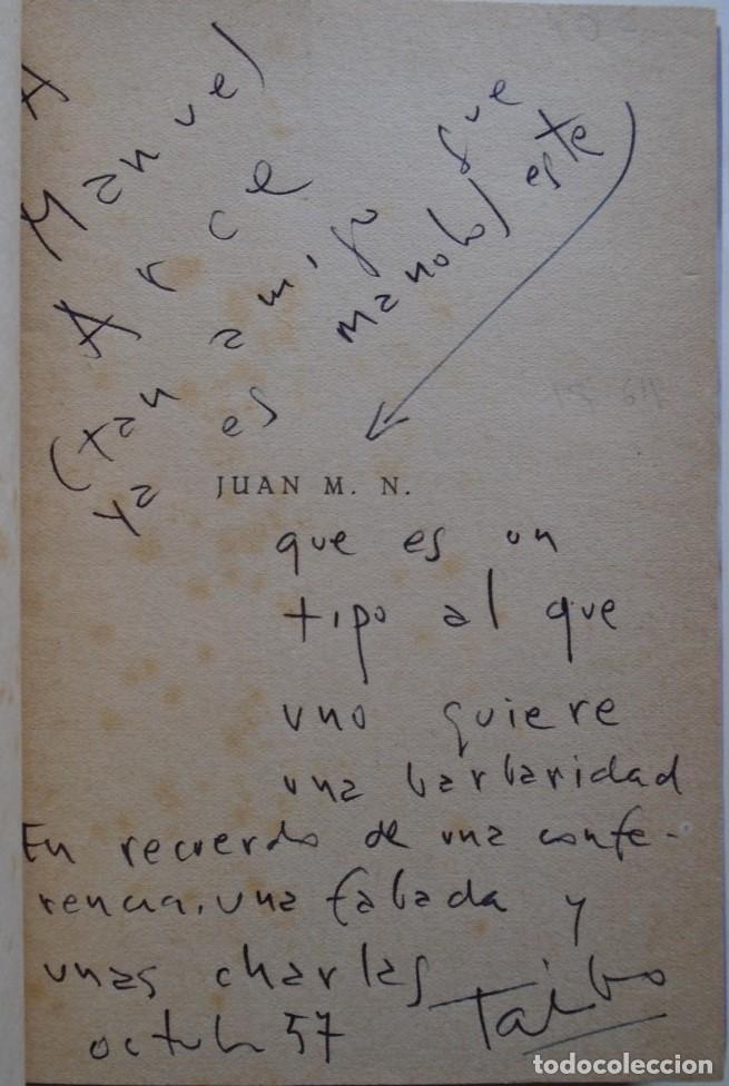 Libros: Juan M.N.. (Dedicatoria aut&oacute;grafa.) - TAIBO, Paco Ignacio. - Foto 2