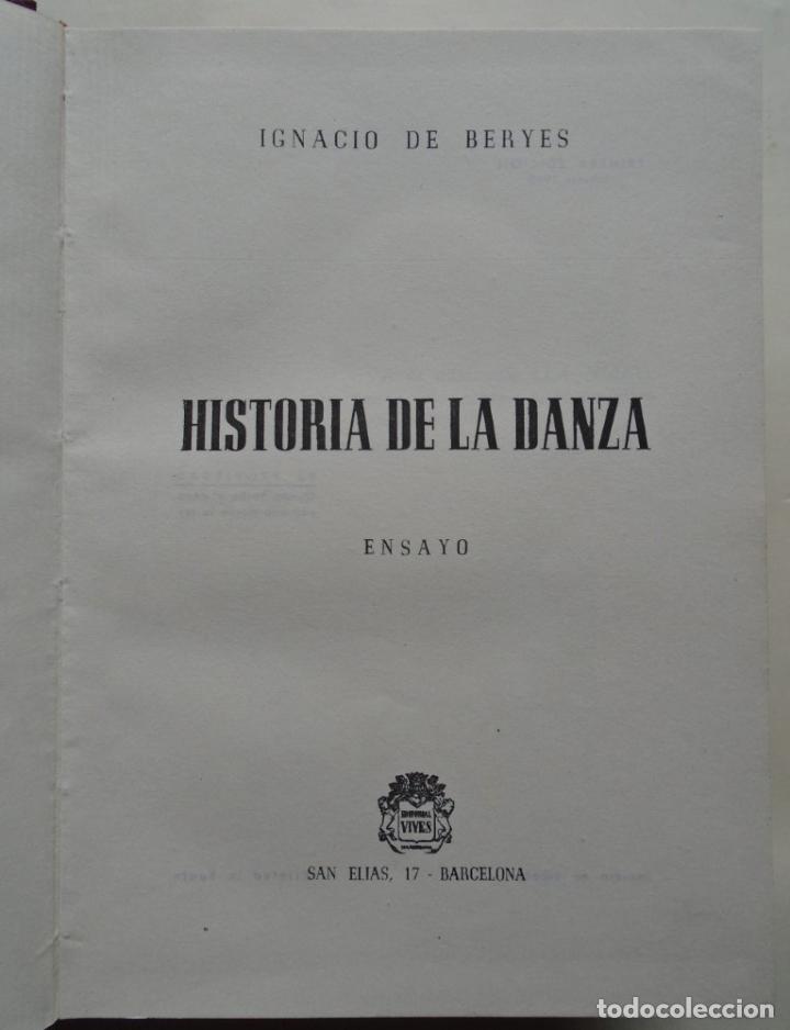 Libros: Historia de la Danza. Ensayo. - Beryes, Ignacio de. - Foto 2
