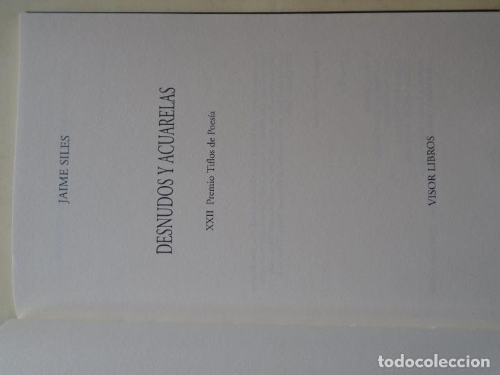 Libros: Desnudos y Acuarelas. (Dedicatoria aut&oacute;grafa.) - SILES, Jaime. - Foto 3