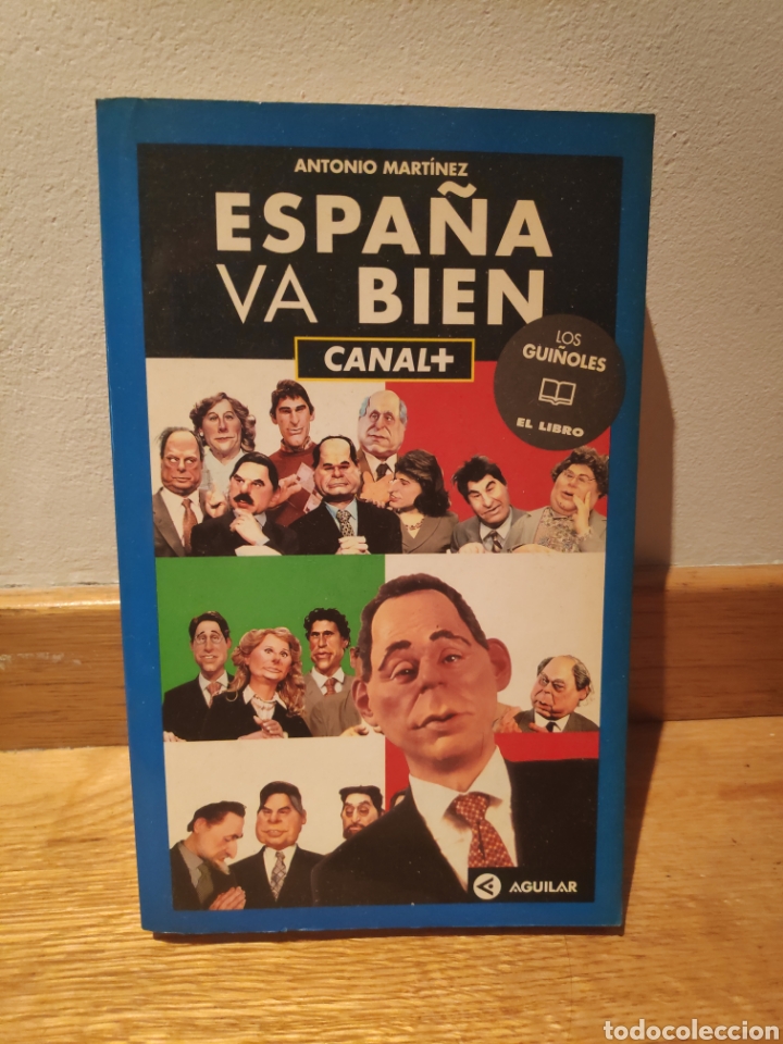 Libros: Antonio Mart&iacute;nez Espa&ntilde;a va bien canal Plus - Foto 1