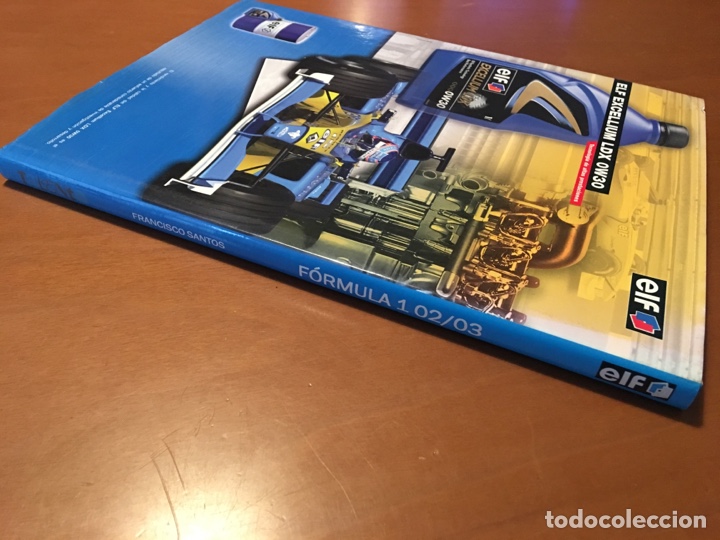Libros: LIBRO F1 2002 2003 EVOLUCI&Oacute;N Y TECNOLOGIA EN EL MOTOR , F&Oacute;RMULA 1 ELF - Foto 12