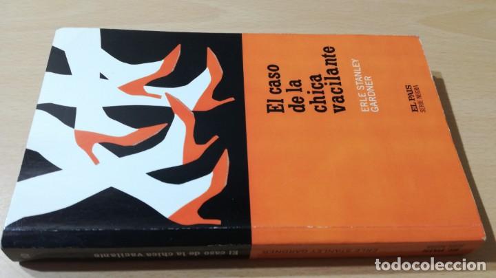 B&uuml;cher: EL CASO DE LA CHICA VACILANTE - ERLE STANLEY GARDNER	EL PAIS	LL-403