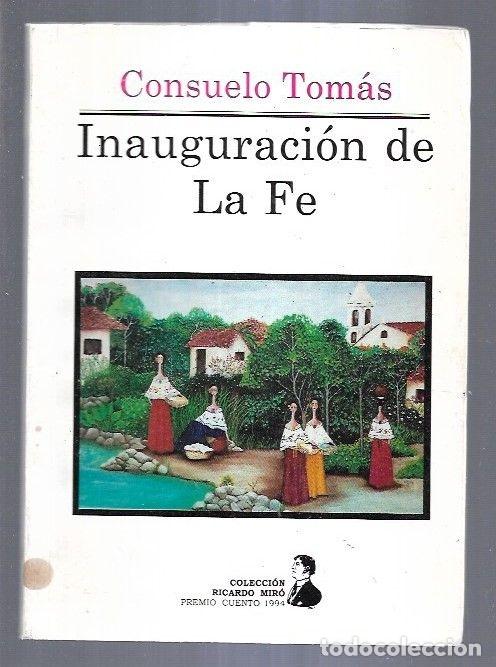 Libros: INAUGURACION DE LA FE - TOMAS, CONSUELO - Foto 2