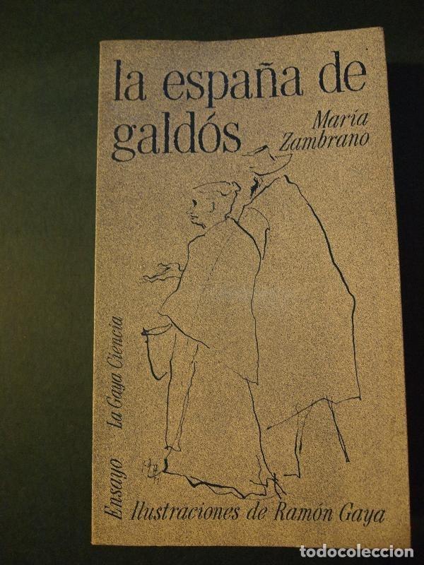 Libros: LA ESPA&Ntilde;A DE GALDOS. - ZAMBRANO, Mar&iacute;a. - Foto 1