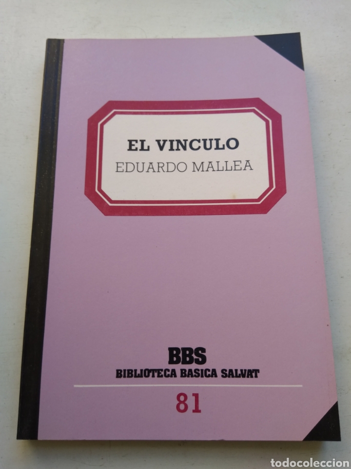 Libros: EL VINCULO/EDUARDO MALLEA - Foto 1