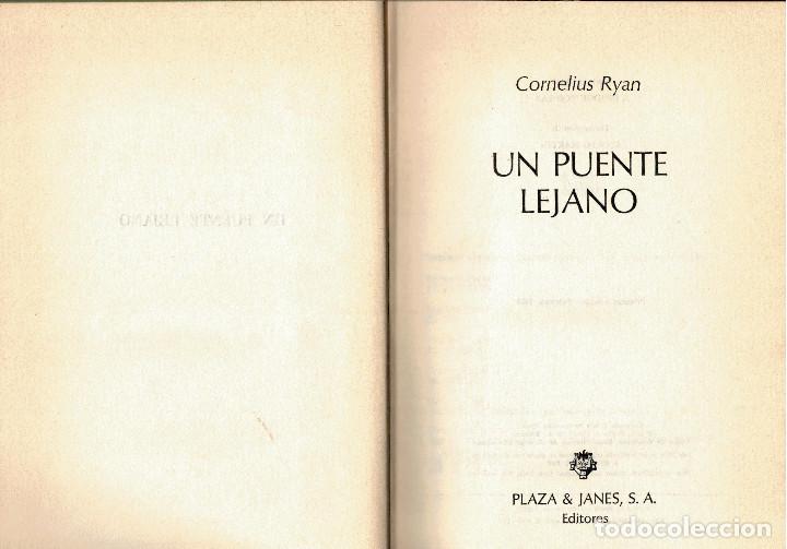 Libros: Un puente lejano - Cornelius Ryan 1&ordf; edici&oacute;n - Foto 1