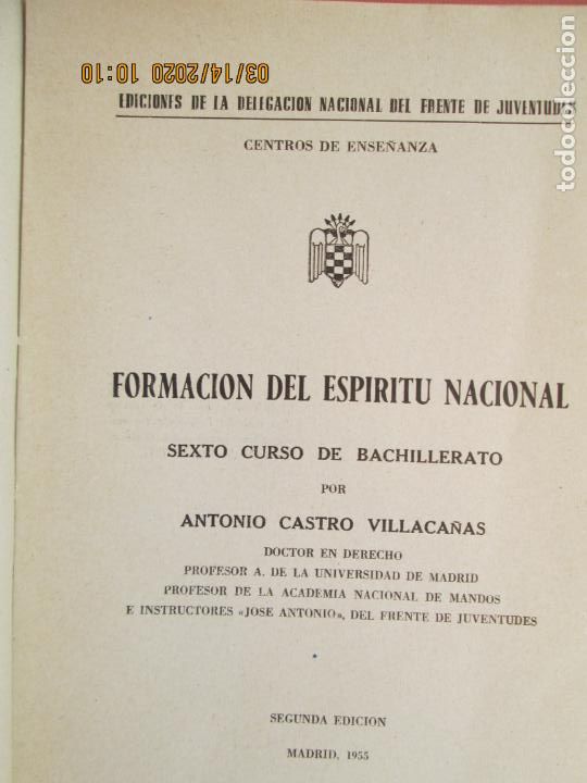 Libros: FORMACI&Oacute;N DEL ESPIRITU NACIONAL + EL PROGRAMA - CURSO VI - 2&ordf; EDICI&Oacute;N A&Ntilde;O 1955. - Foto 2