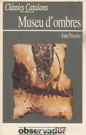 Libros: MUSEU D&acute;OMBRES - Perucho,Joan - Foto 1