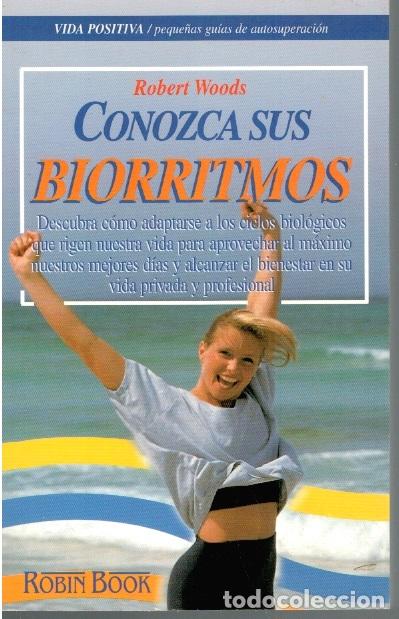 Libros: CONOZCA SUS BIORRITMOS - Robert Woods - Foto 1