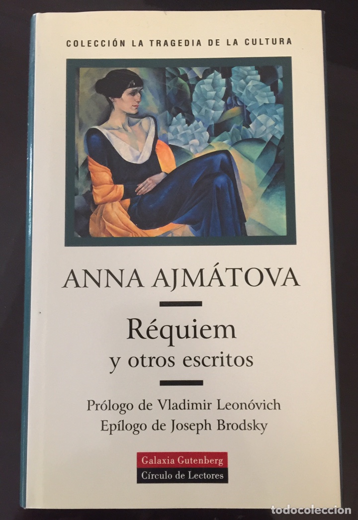 Libros: R&eacute;quiem y otros escritos - Anna Ajmatova - Foto 1