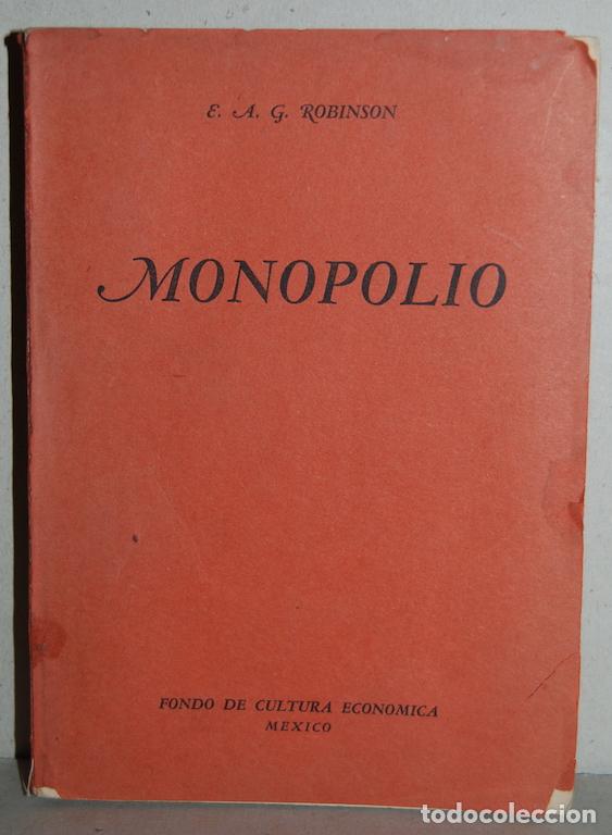 Libros: MONOPOLIO - ROBINSON, E.A.G. - Foto 1