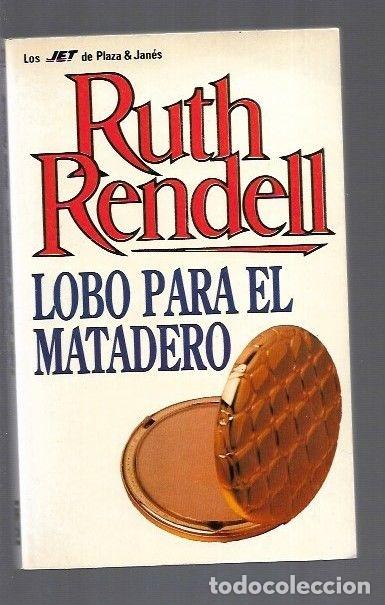 Libros: LOBO PARA EL MATADERO - RENDELL, RUTH - Foto 11