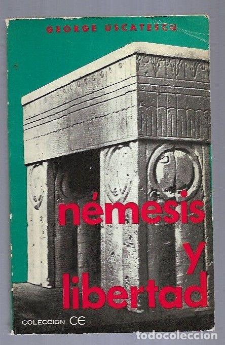 Libros: NEMESIS Y LIBERTAD - USCATESCU, GEORGE - Foto 3