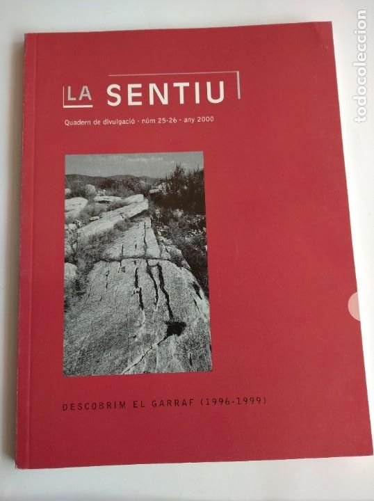 Libros: LA SENTIU 25-26 DESCOBRIM EL GARRAF. 2000 - Foto 1
