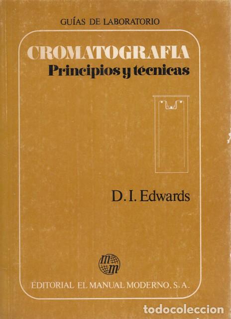 Libros: Cromatografia. Principios y t&eacute;cnicas - Edwards, D.I. - Foto 1