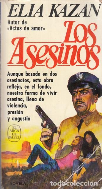 Libros: Los Asesinos - Kazan, Elia - Foto 1