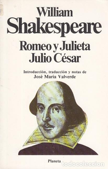 Libros: ROMEO Y JULIETA; JULIO CESAR - SHAKESPEARE, WILLIAM - Foto 1