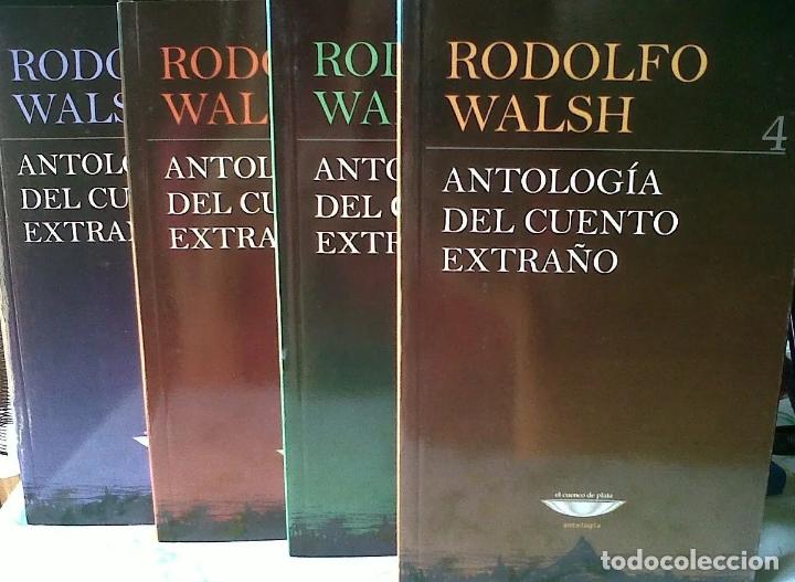 Libros: Walsh, Rodolfo - Antologia del cuento extra&ntilde;o (4 Tomos) - Foto 1