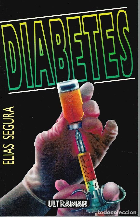 Libros: DIABETES - El&iacute;as Segura - Foto 1