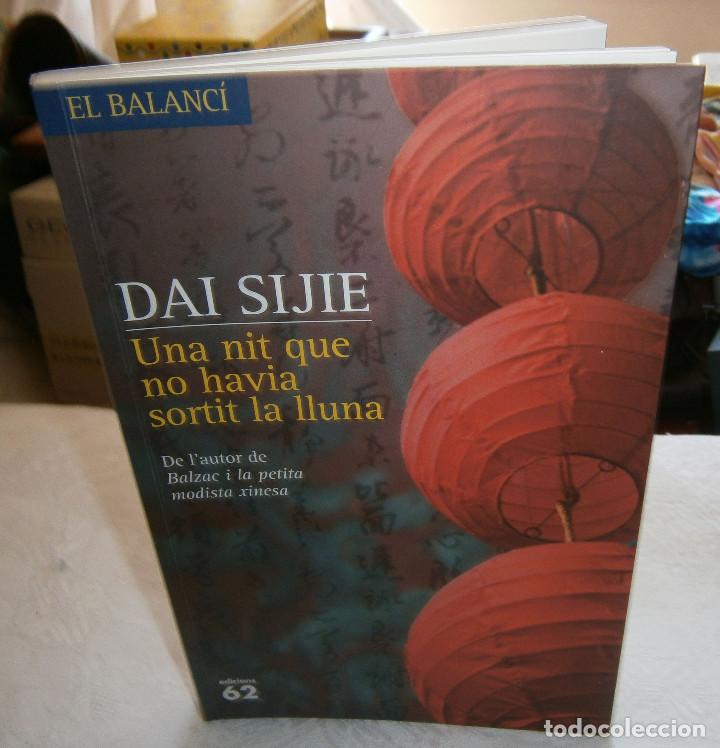 Libros: una nit que no havia sortit la lluna  Dai Sijie - Foto 1
