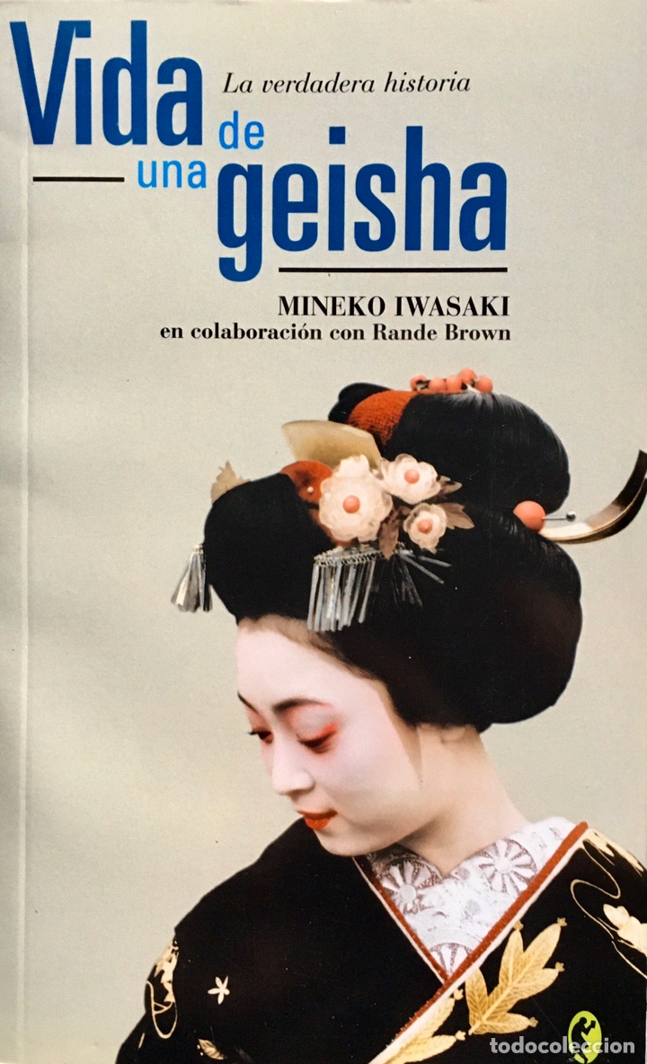 Libros: Vida de una geisha. Meniko Iwasaki - Foto 1