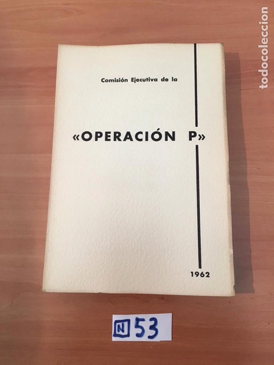 Libros: Comisi&oacute;n ejecutiva de operaci&oacute;n P - Foto 1