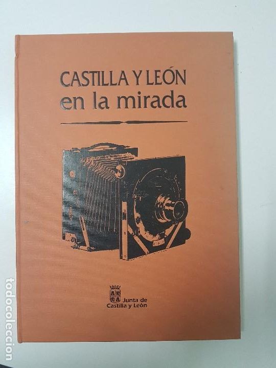 Libros: CASTILLA Y LE&Oacute;N EN LA MIRADA - RICARDO GONZALEZ - Foto 1