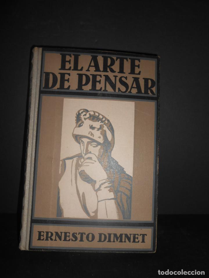 Libros: DIMNET, Ernest.- - El arte de pensar. - Foto 1