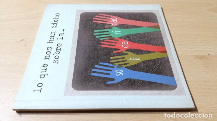 B&uuml;cher: LO QUE NOS HAN DICHO SOBRE LA SOLIDARIDAD - HERALDO /  IBERCAJA		M101