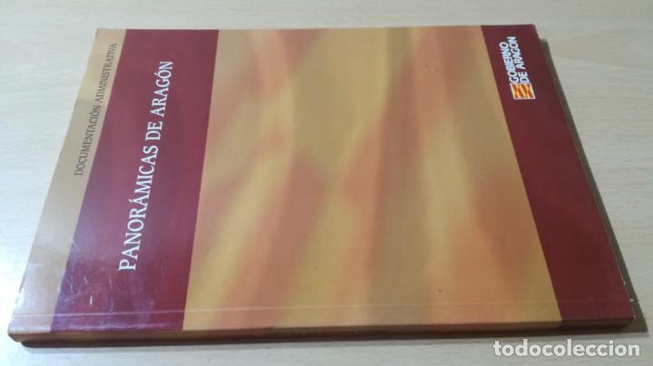 Libros: PANORAMICAS DE ARAGON - DOCUMENTACION ADMINISTRATIVA - GOBIERNO ARAGON		TXT72 - Foto 1