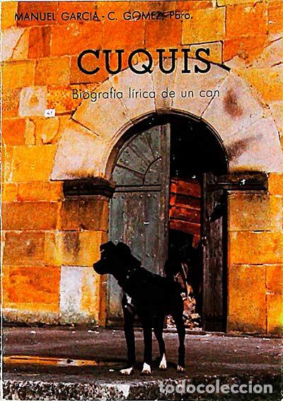 Libros: Cuquis - Manuel Garc&iacute;a - C. G&oacute;mez, Pbro. - Foto 1