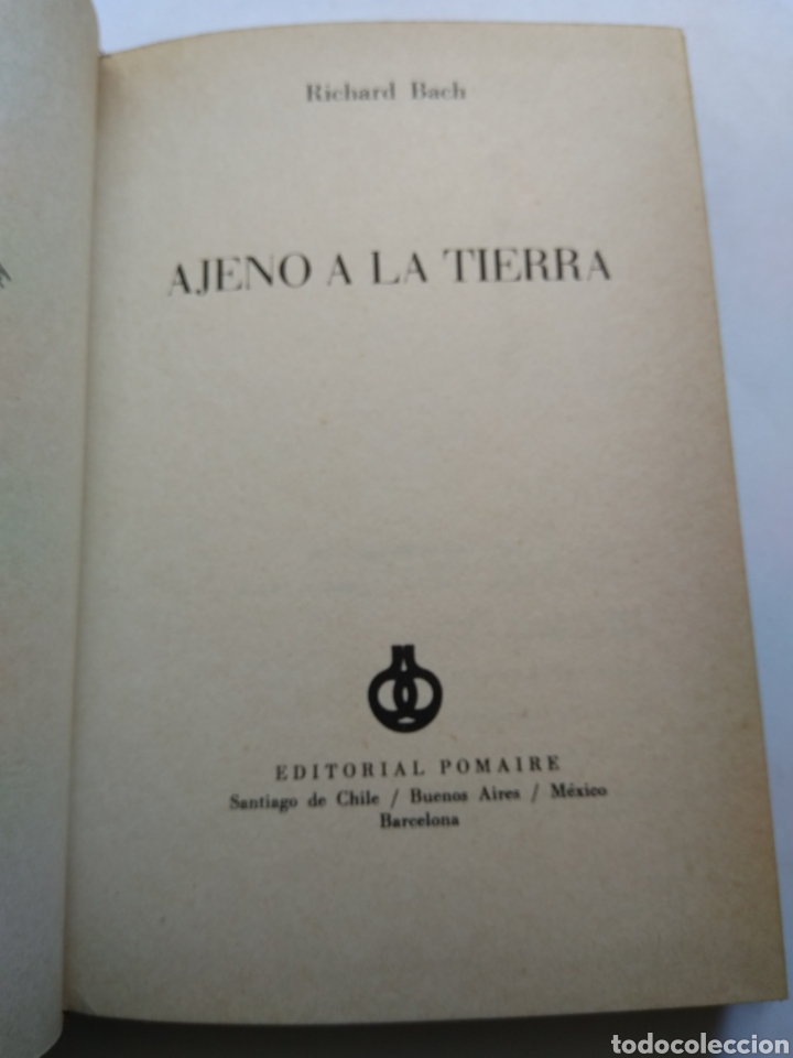 Libros: AJENO A LA TIERRA/RICHARD BACH - Foto 2