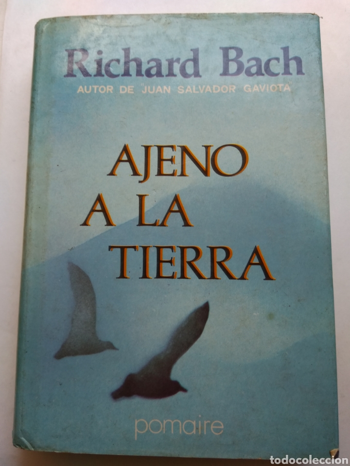 Libros: AJENO A LA TIERRA/RICHARD BACH - Foto 1