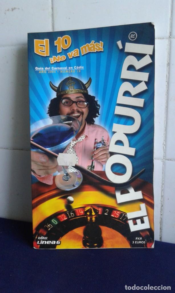 Libros: GU&Iacute;A DEL CARNAVAL DE C&Aacute;DIZ, EL POPURR&Iacute; N&ordm; 10 A&Ntilde;O 2004