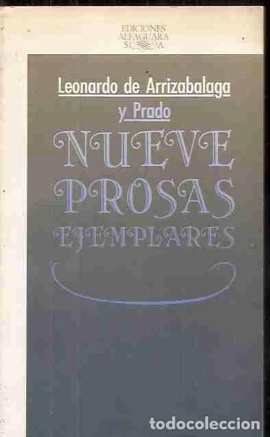 Libros: NUEVE PROSAS EJEMPLARES - ARRIZABALAGA Y PRADO, LEONARDO DE - Foto 3