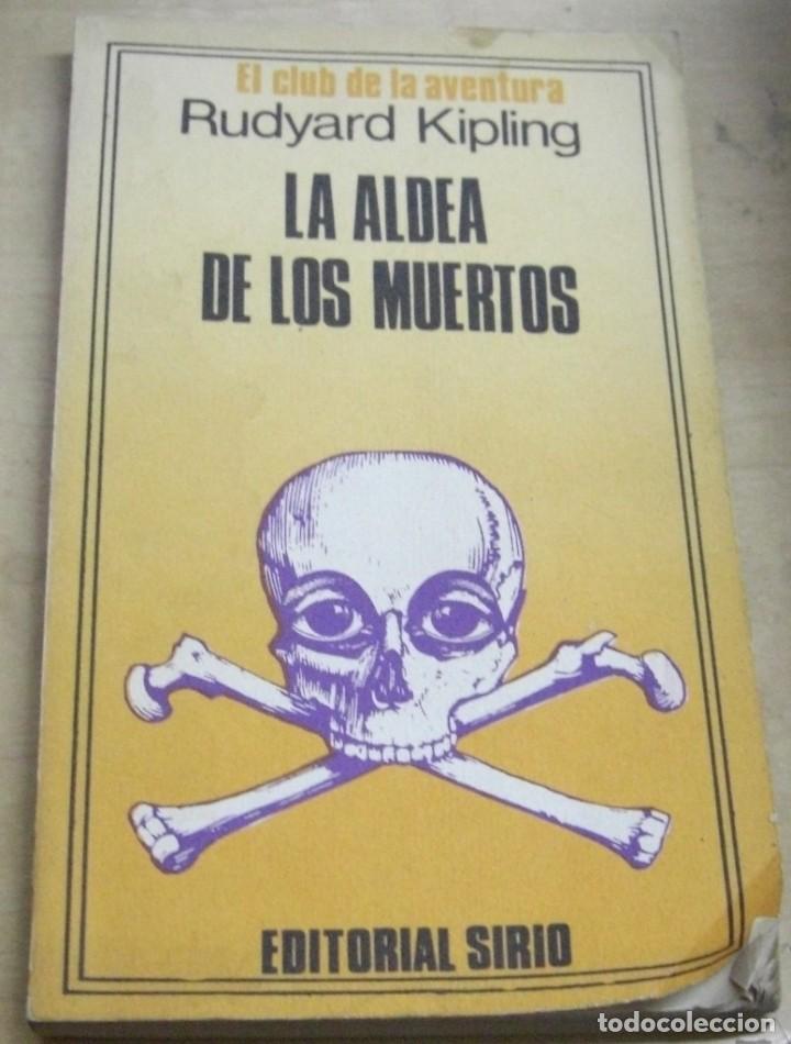 Libros: La aldea de los muertos - KIPLING, RUDYARD - Foto 1