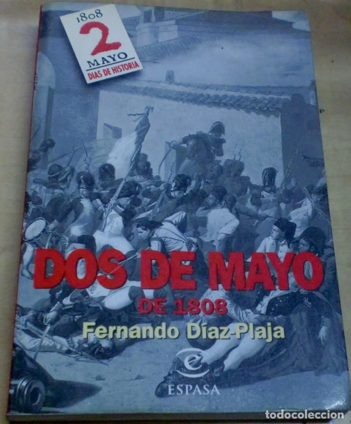 Libros: Dos de mayo de 1808 - D&Iacute;AZ-PLAJA, FERNANDO - Foto 1