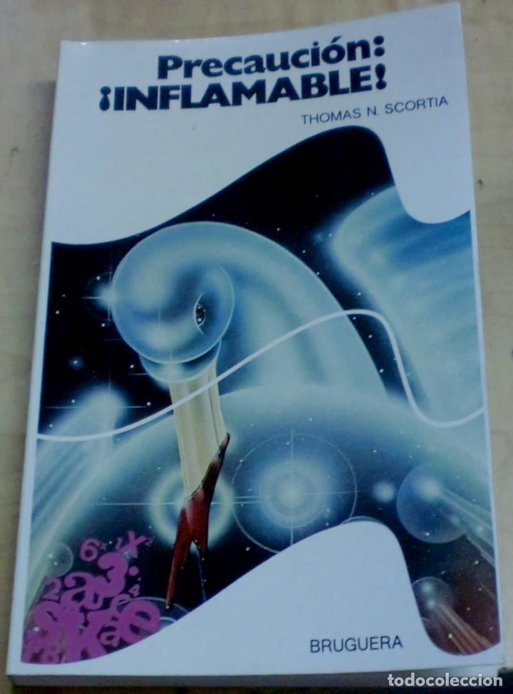 Libros: Precauci&oacute;n: &iexcl;inflamable! - SCORTIA, THOMAS N. - Foto 1